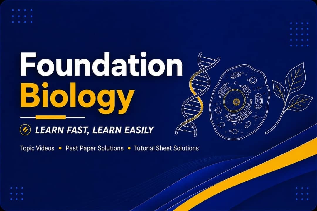 FOUNDATION BIOLOGY