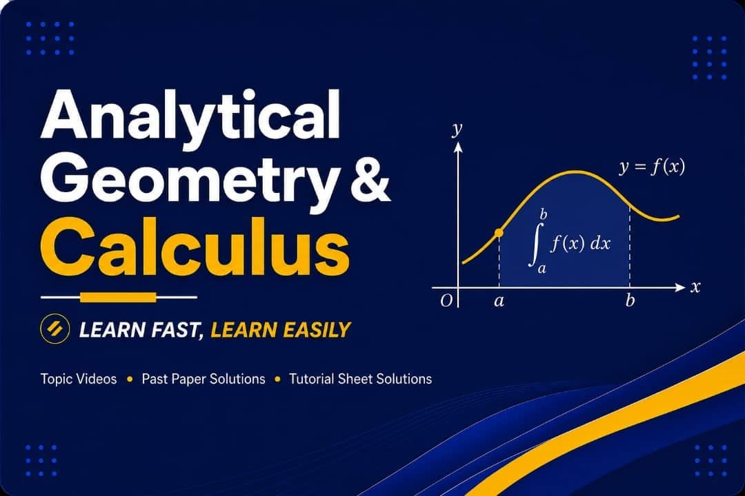 ANALYTICAL GEOMERTY AND CALCULUS - MAT2100